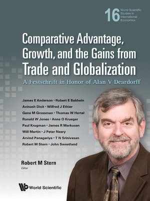 cover image of Comparative Advantage, Growth, and the Gains From Trade and Globalization